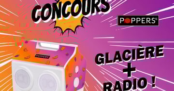 Concours Gagne ta Glacière-Radio Poppers