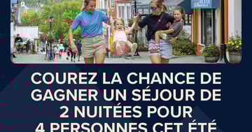 Concours Gagnez votre Séjour Estival à Tremblant