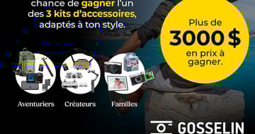 Concours Gosselin 3 000$ en Prix à GAGNER