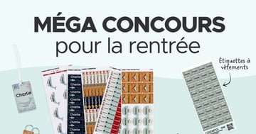Concours MÉGA CONCOURS pour la rentrée!