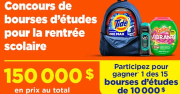Concours GAGNER l'une des 15 bourses d’études d’une valeur de 10 000 $ chacune