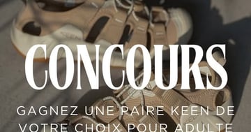 Concours Tony Pappas - Gagnez une paire de chaussures KEEN !