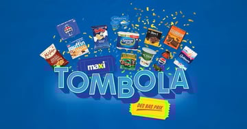 Concours La Tombola de MAXI !