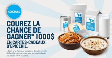 Concours Gagnez l'une des 5 cartes-cadeau d'épicerie de 1000$ !