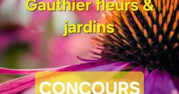 Concours Gagnez une carte cadeau de 100$ chez Gauthier fleurs et jardins