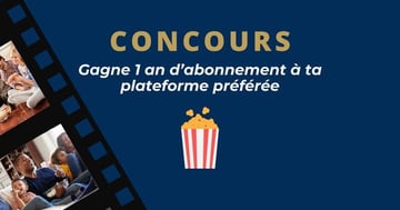 Concours Meubles Rousseau - Gagne ton année de séries & de films!
