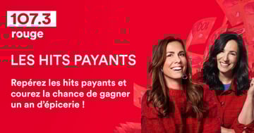 Concours Rouge 107,3 - Gagnez un an d’épicerie avec les HITS PAYANTS!