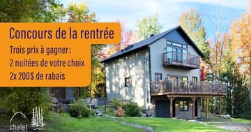 Concours Chalet - N&J - 2 nuits gratuites à gagner!