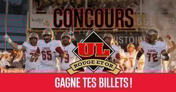 Concours Journal de Québec - Viens vivre l’ambiance du Rouge et Or !