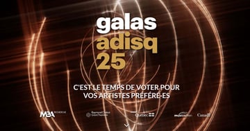 Concours Gagnez un weekend VIP pour 2 au Gala de l'Adisq!