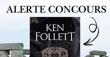 Concours Gagnez votre exemplaire du livre Le cercle des jours de KEN FOLLET !