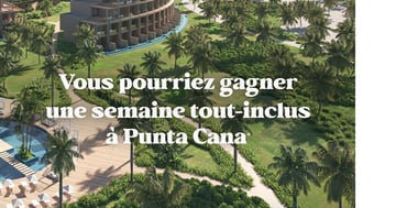 Concours Voyage Tout-inclus de 7 Nuits à Punta Cana