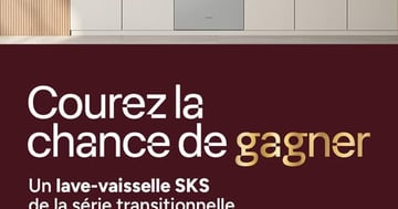 Concours Gagnez un tout nouveau lave-vaisselle Signature Kitchen Suite de la Série Transitionnelle !