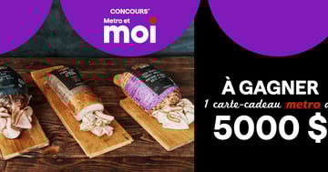 Concours Metro - Gagnez une carte-cadeau Metro de 5 000 $ !