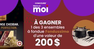 Concours Metro - Gagnez un des 3 ensembles à fondue Fondussimo d'une valeur de 200 $.