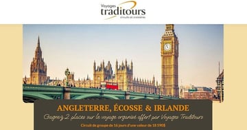 Concours Voyages Traditours - Gagnez un voyage organisé pour deux au cœur du Royaume réuni