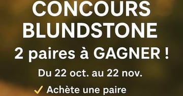 Concours Boutique Tribu - BLUNDSTONE 2 PAIRES À GAGNER!