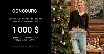 Concours Gagnez une carte-cadeau de 1000 $ pour vos achats des fêtes chez LIVØM!