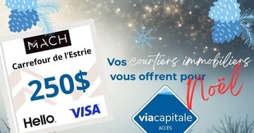 Concours Via Capitale Accès - Gagnez une Carte cadeau de 250 $ au Carrefour de l’Estrie!