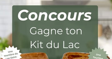 Concours Maturin, comme à la ferme - Gagne ton kit du Lac!