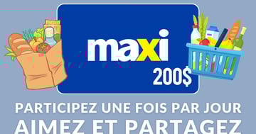 Concours Gagnez une Carte-Cadeau Maxi de 200$