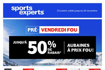 Circulaire Sports Experts - Pré-Vendredi Fou