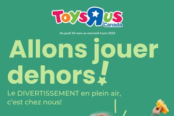 Circulaire Toys "R" us - Guide Plein Air 2025