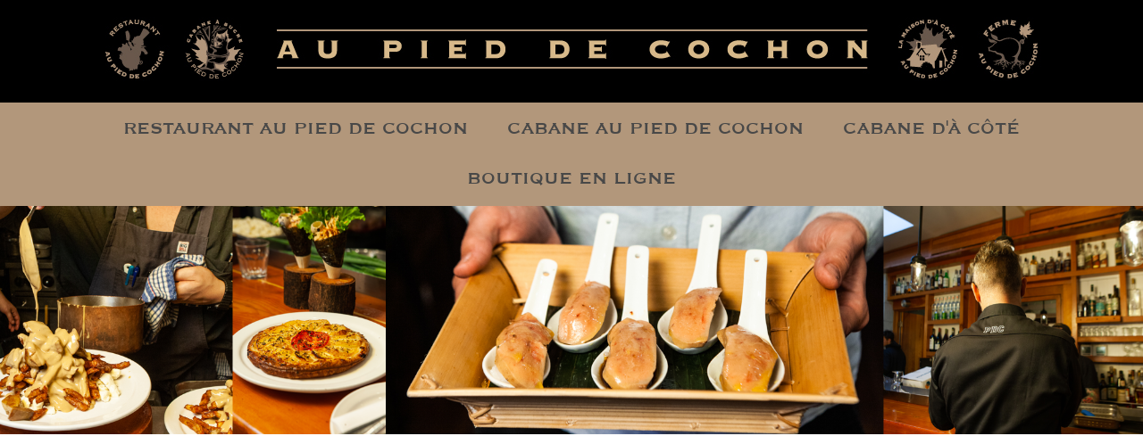 Au Pied de Cochon - Restaurant et Cabane à Sucre