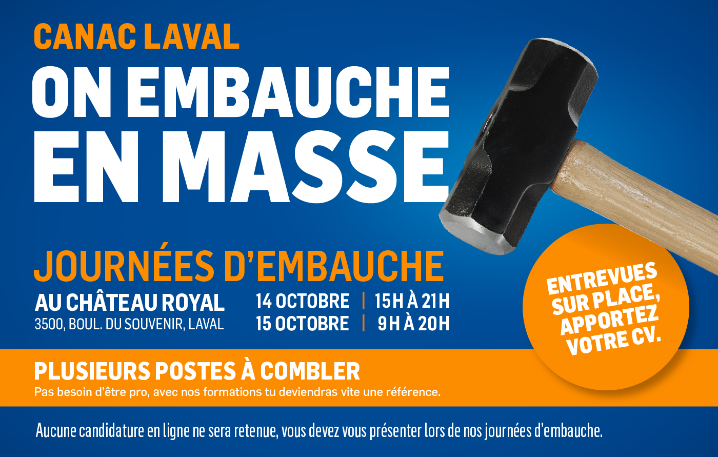 Canac Laval Journées d'embauche