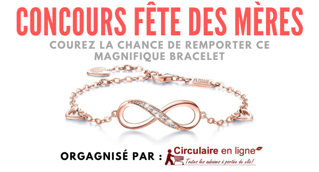 Concours Fête des Mères : Gagnez un Magnifique Bracelet