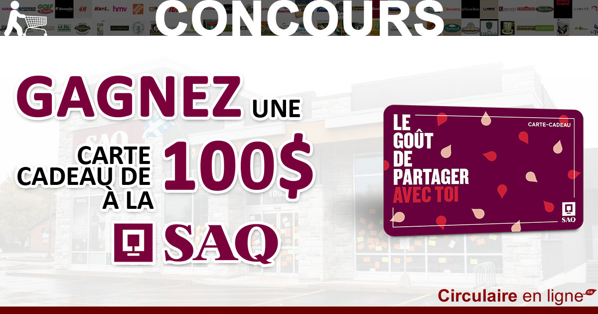 Gagnez une Carte-Cadeau SAQ de 100$