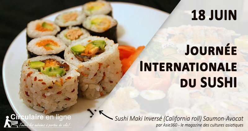 18 Juin - C'est la Journée Internationale du Sushi!
