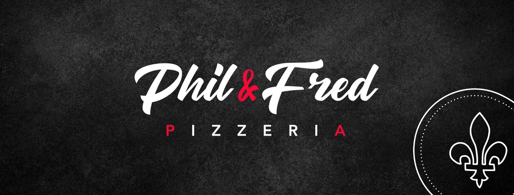 Phil et Fred Pizzeria - Restaurant Comptoir Livraison