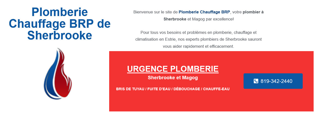 Plomberie Chauffage BRP - Sherbrooke et Magog