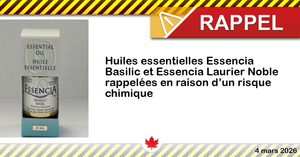 Image du rappel: Huiles essentielles Essencia Basilic et Essencia Laurier Noble rappelées en raison d’un risque chimique