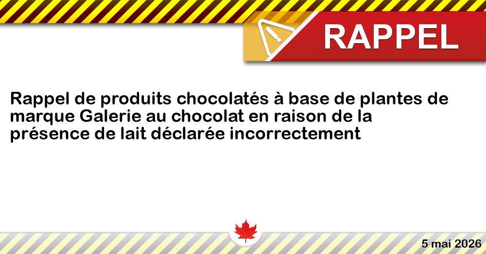 Rappel de produits chocolatés à base de plantes de marque Galerie au chocolat en raison de la présence de lait déclarée incorrectement Image du rappel: Rappel de produits chocolatés à base de plantes de marque Galerie au chocolat en raison de la présence de lait déclarée incorrectement