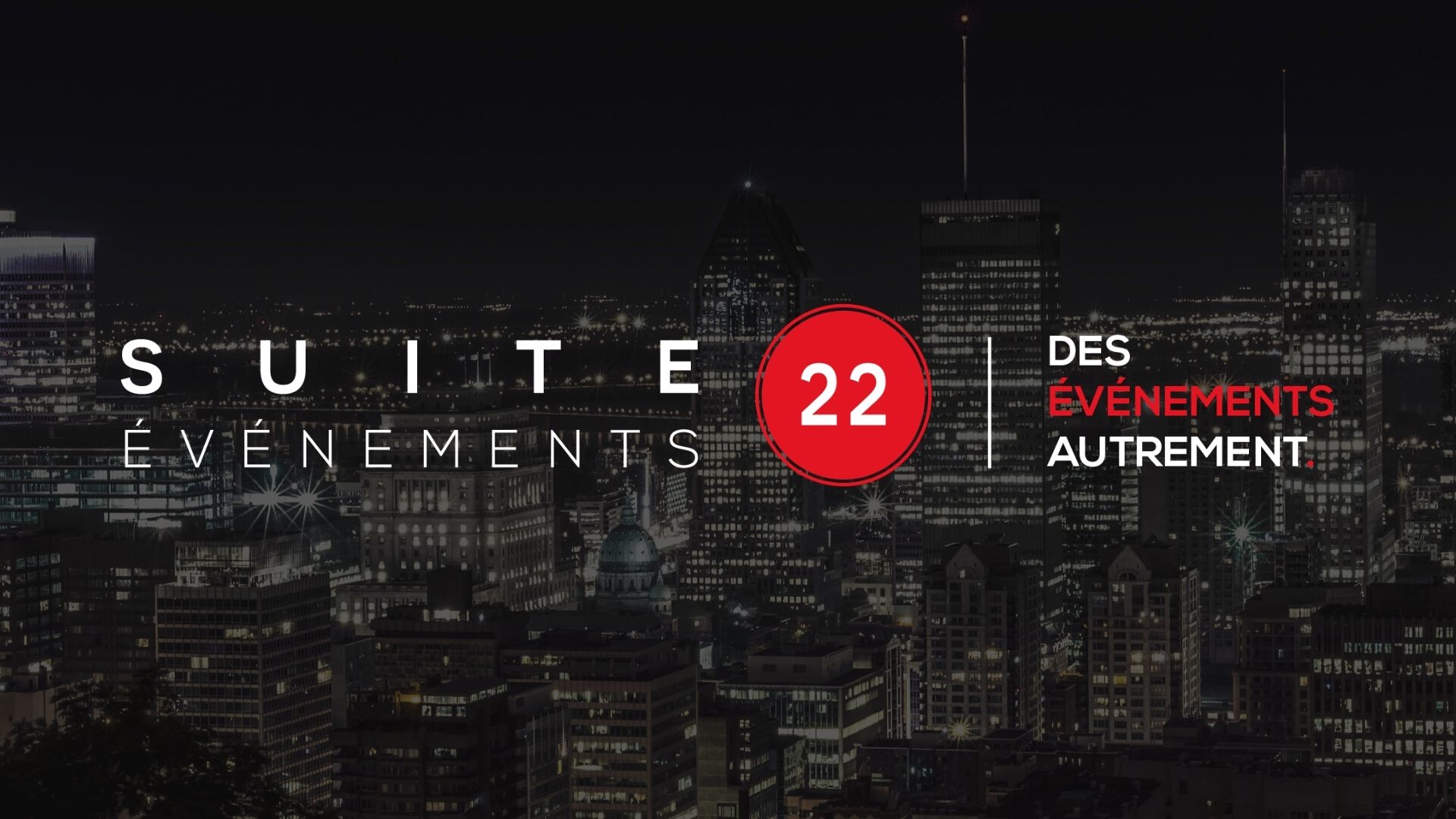 SUITE 22 Événements - Organisation D'évènements