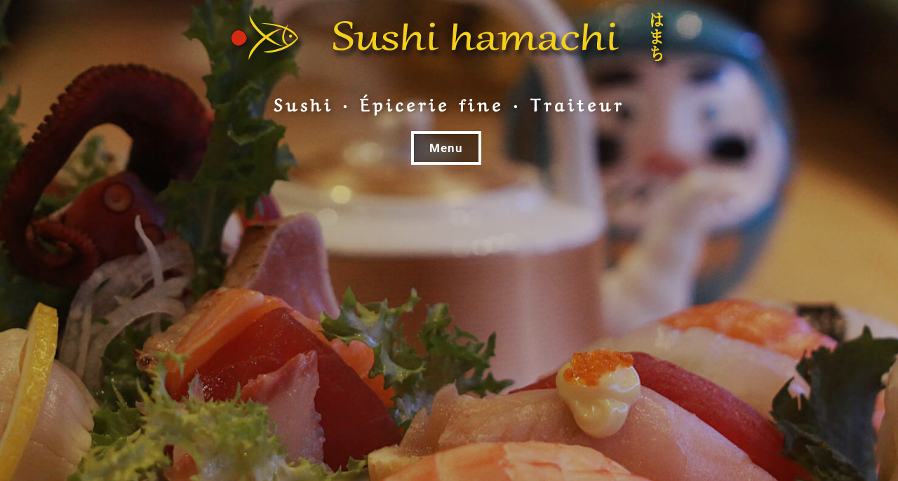 Sushi Hamachi - Restaurant, Épicerie Fine Japonaise et Traiteur