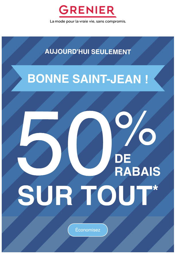 Bonne Saint-Jean : 50% sur TOUT !