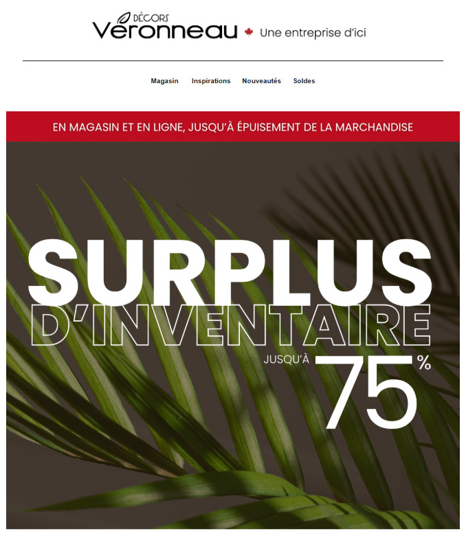 Jusqu'à 75% de rabais - Surplus d'inventaire!