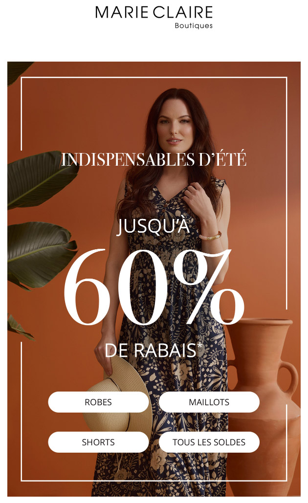 Indispensables d'été : Jusqu'à 60% de rabais