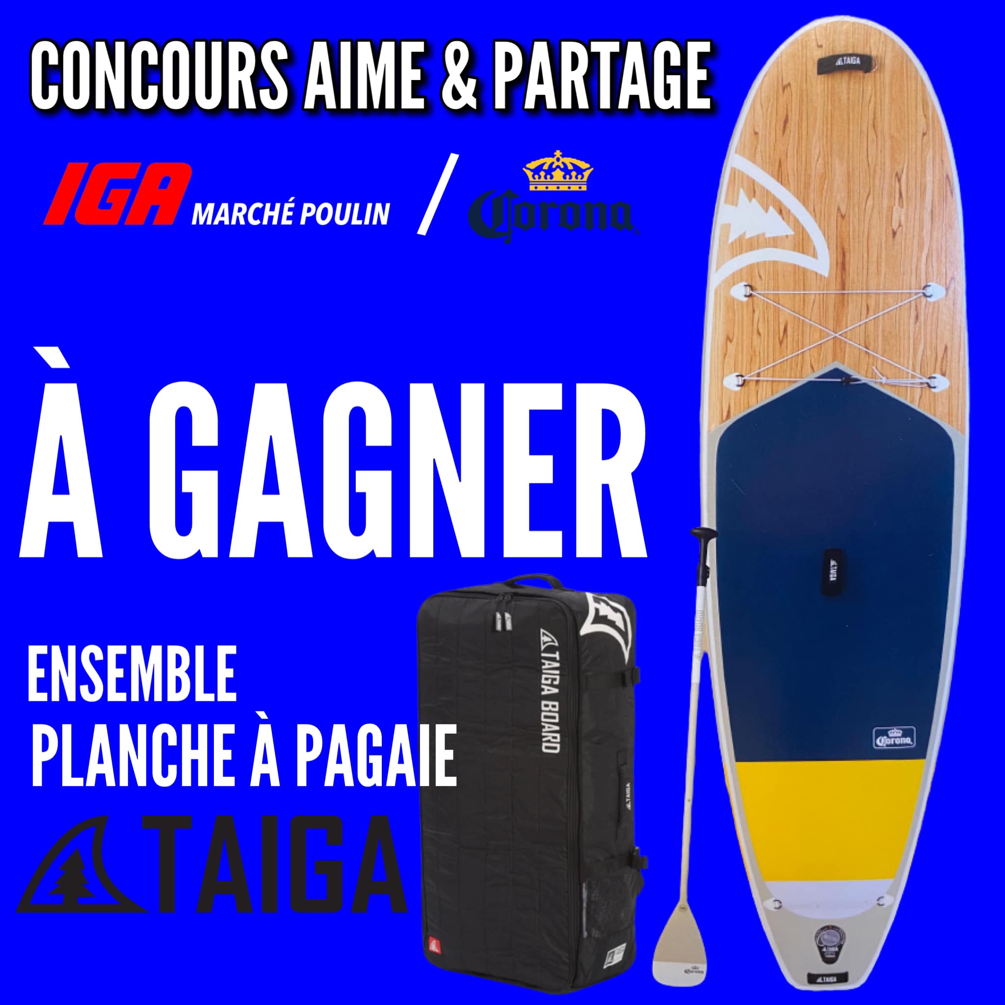Concours Gagnez un Ensemble Planche à Pagaie Taiga