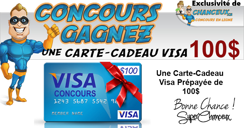 Concours Gagnez une Carte-cadeau Visa de 100$