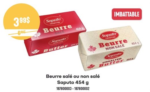 Beurre Saputo en promotion 454 g 3,99$ au lieu de 6,95$