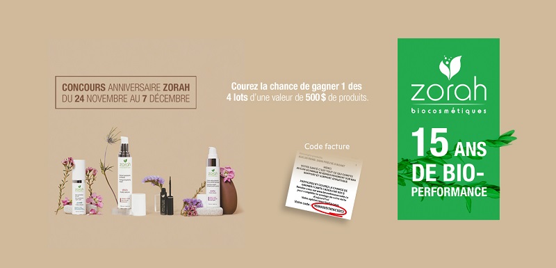 Concours Gagnez 1 des 4 lots d’une valeur de 500$ de produits Zorah!