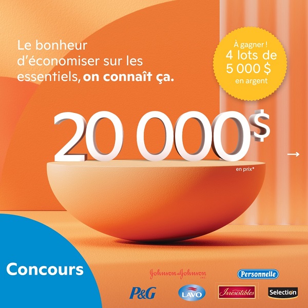 Concours Gagnez l'un des 4 lots de 5000$ en argent!