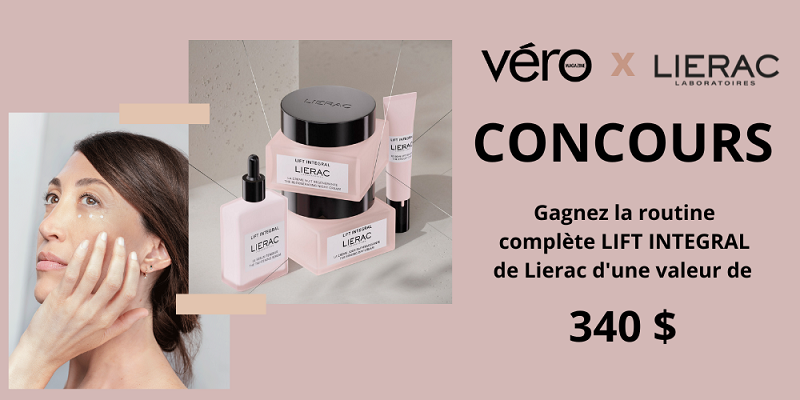 Concours GAGNEZ  UNE ROUTINE BEAUTÉ COMPLÈTE LIFT INTEGRAL, DE LIERAC, D’UNE VALEUR DE 340 $