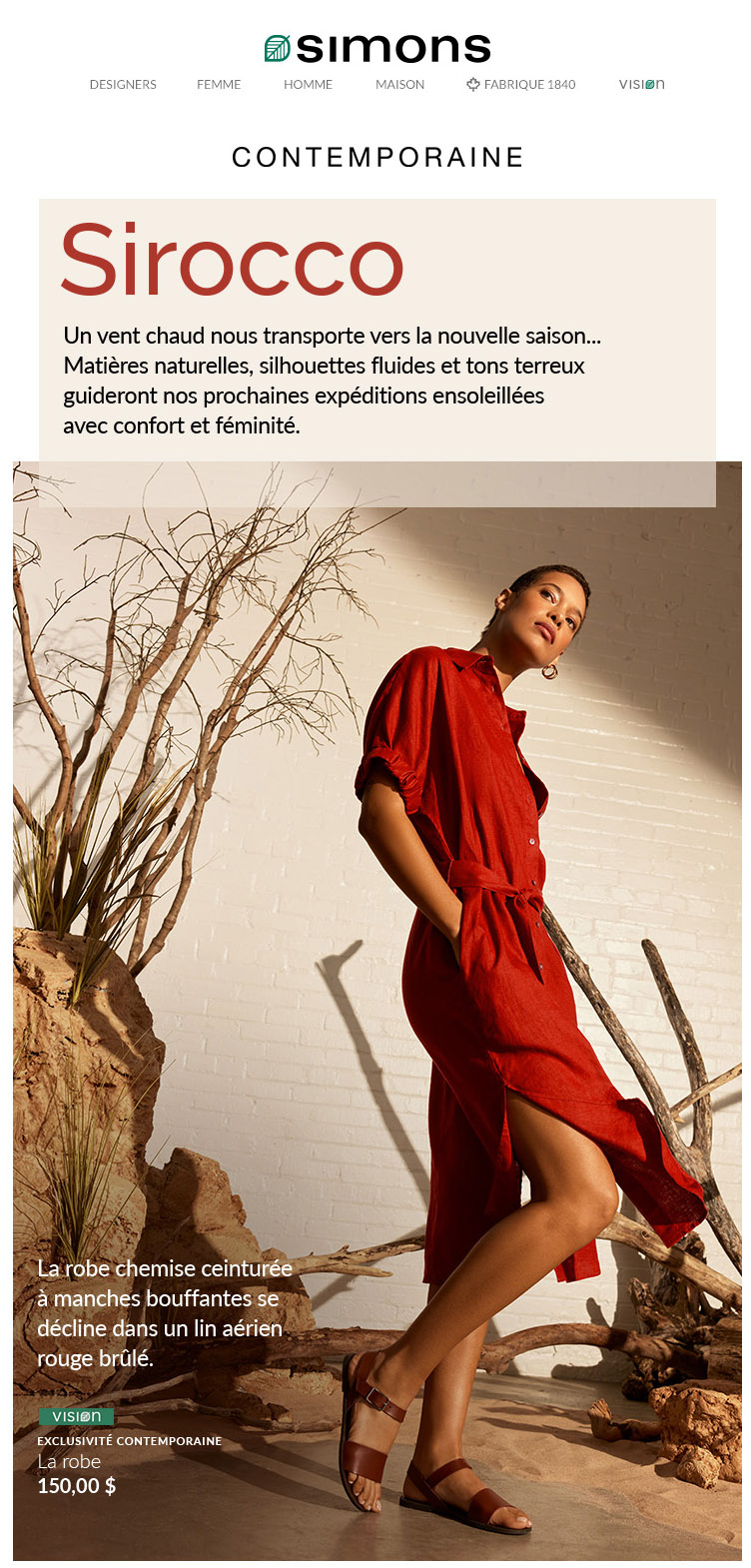 Tendance Sirocco à la Contemporaine