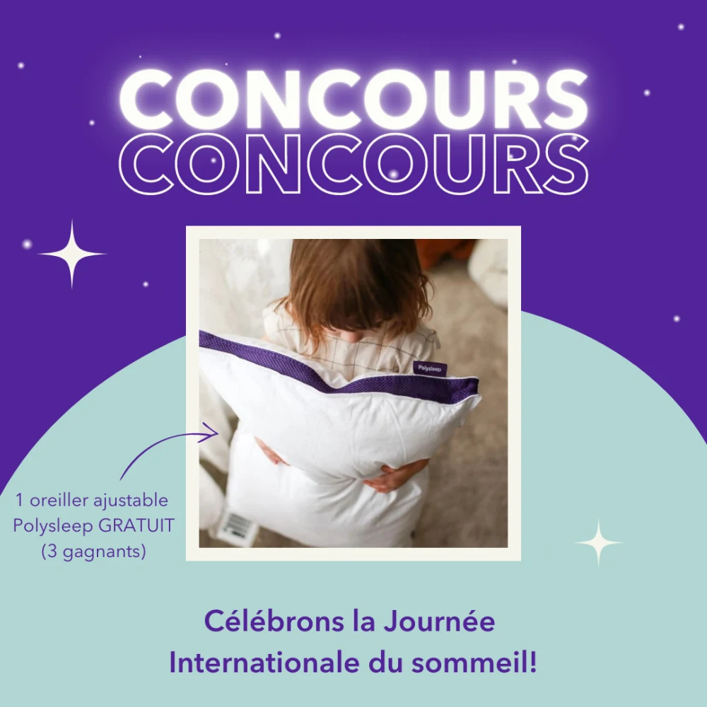 Concours Gagnez l'un des 3 oreillers ajustables Polysleep  d'une valeur de 119$ !