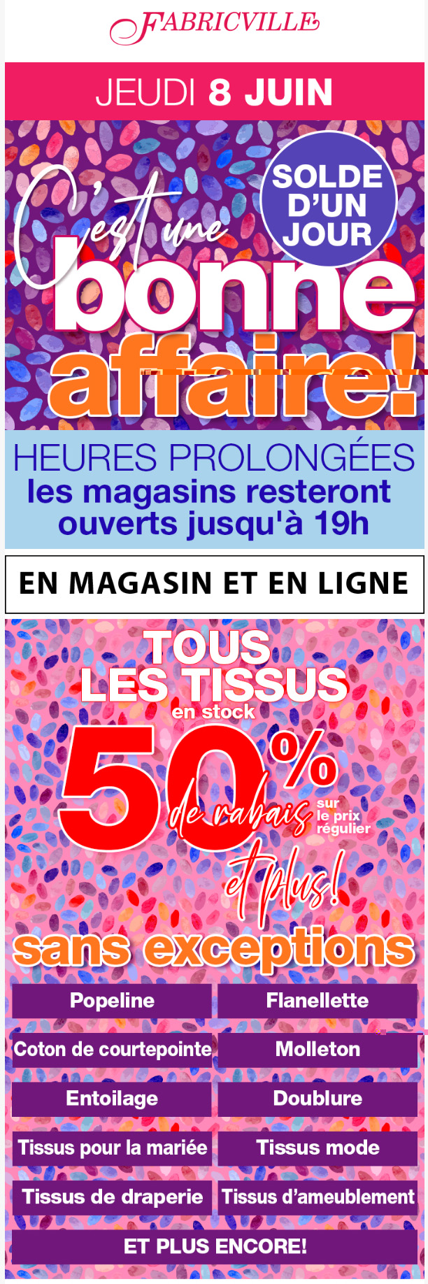 Aujourd'hui, c'est la BONNE AFFAIRE, vous ne voulez pas la manquer !